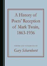 A History of Poets' Reception of Mark Twain, 1863-1936