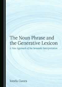 The Noun Phrase and the Generative Lexicon : A New Approach of the Semantic Interpretation
