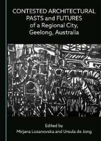Contested Architectural Pasts and Futures of a Regional City, Geelong, Australia