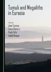 Tumuli and Megaliths in Eurasia