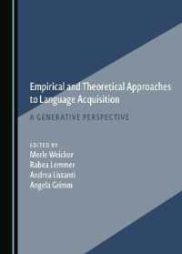 Empirical and Theoretical Approaches to Language Acquisition : A Generative Perspective
