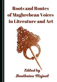 Roots and Routes of Maghrebean Voices in Literature and Art
