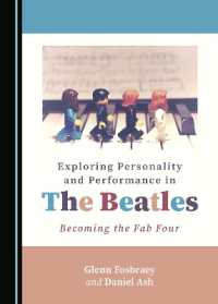 Exploring Personality and Performance in the Beatles : Becoming the Fab Four