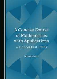 A Concise Course of Mathematics with Applications : A Conceptual Study