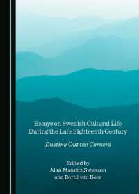 Essays on Swedish Cultural Life during the Late Eighteenth Century : Dusting Out the Corners