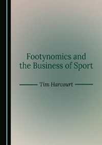 Footynomics and the Business of Sport