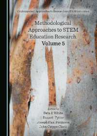 Methodological Approaches to STEM Education Research Volume 5 (Contemporary Approaches to Research in Stem Education)