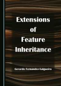 Extensions of Feature Inheritance
