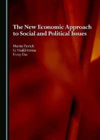 The New Economic Approach to Social and Political Issues