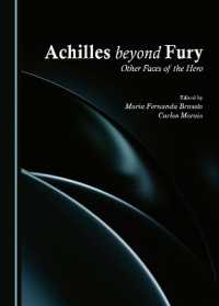 Achilles beyond Fury : Other Faces of the Hero