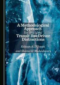 A Methodological Approach for Studying Transit Bus Driver Distractions