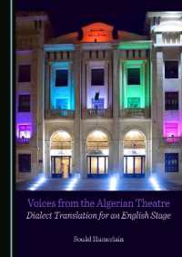 Voices from the Algerian Theatre : Dialect Translation for an English Stage