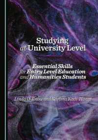 Studying at University Level : Essential Skills for Entry Level Education and Humanities Students