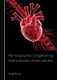 Hemodynamics Engineering : Blood Flow Measurement, Simulation, and Modeling