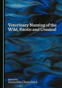 Veterinary Nursing of the Wild, Exotic and Unusual