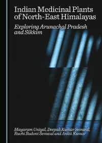 Indian Medicinal Plants of North-East Himalayas : Exploring Arunachal Pradesh and Sikkim