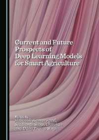 Current and Future Prospects of Deep Learning Models for Smart Agriculture