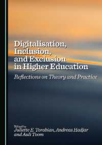 Digitalisation, Inclusion, and Exclusion in Higher Education : Reflections on Theory and Practice