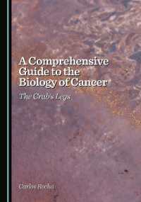 A Comprehensive Guide to the Biology of Cancer : The Crab's Legs