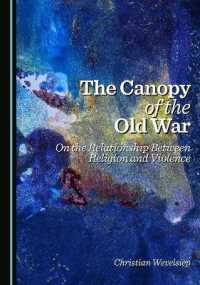 The Canopy of the Old War : On the Relationship between Religion and Violence