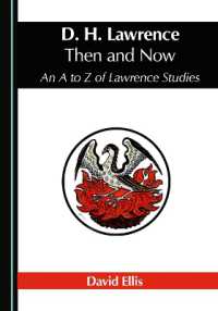 D. H. Lawrence Then and Now : An a to Z of Lawrence Studies