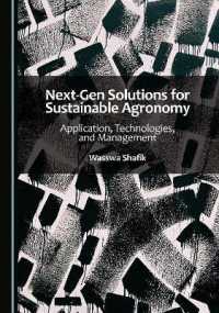 Next-Gen Solutions for Sustainable Agronomy : Application, Technologies, and Management
