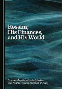Rossini, His Finances, and His World
