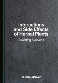 Interactions and Side Effects of Herbal Plants : Revealing Ayurveda