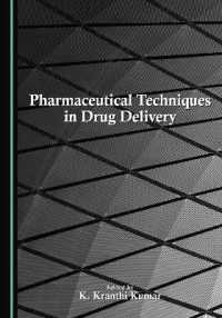 Pharmaceutical Techniques in Drug Delivery