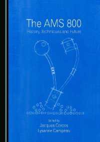 The AMS 800 : History, Techniques and Future