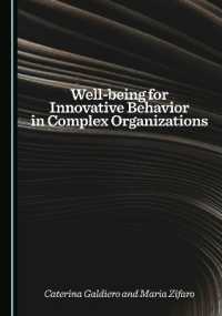 Well-being for Innovative Behavior in Complex Organizations