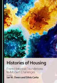 Histories of Housing : From Historical Foundations to Modern Challenges