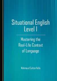 Situational English Level I : Mastering the Real-Life Context of Language