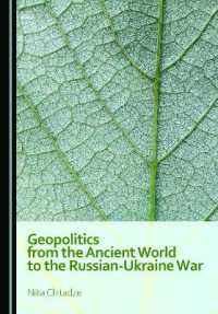 Geopolitics from the Ancient World to the Russian-Ukraine War