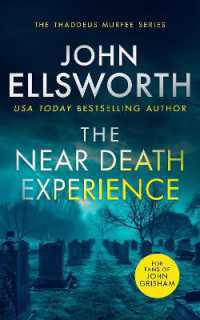 The Near Death Experience : A page-turning legal thriller (Thaddeus Murfee Legal Thrillers)