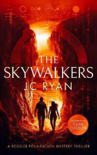 The Skywalkers : A thriller (A Rossler Foundation Mystery)