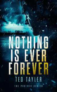 Nothing Is Ever Forever : The Phoenix series - Book 3 (The Phoenix)