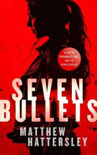 Seven Bullets : an adrenaline-fueled assassination thriller (Acid Vanilla Series)