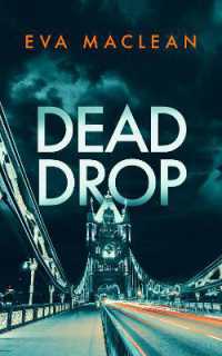 Dead Drop : A British Detective Mystery (Detective Miranda Murphy)
