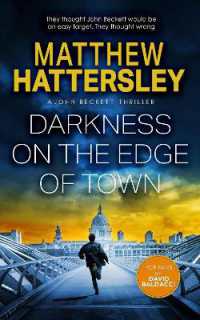 Darkness on the Edge of Town (The John Beckett Series)