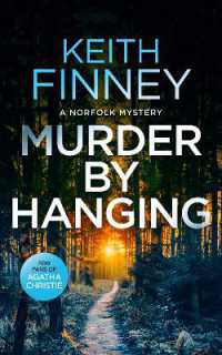 Murder by Hanging : A Cozy British Murder Mystery Series (The Norfolk Mysteries)