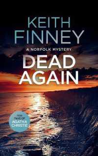 Dead... Again : A Cozy British Murder Mystery Series (The Norfolk Mysteries)