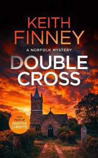 Double Cross : A Cozy British Murder Mystery Series (The Norfolk Mysteries)