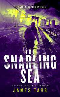 The Snarling Sea (The Fallen Republic)