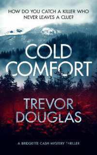 Cold Comfort : a mystery thriller with twists (Bridgette Cash Mystery Thriller)