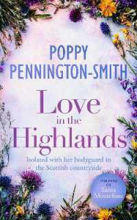 Love in the Highlands : A Heartwarming Story of Love and Trust (True Love Travels)