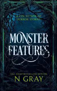 Monster Features : A collection of horror stories (Thrills and Scares)