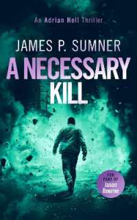 A Necessary Kill : A high octane assassin thriller (Adrian Hell Series)