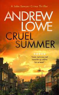 Cruel Summer : A chilling British detective crime thriller (Jake Sawyer Crime Thrillers)