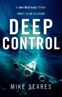 Deep Control : Trust is an illusion (A John Mccready Thriller)